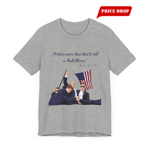 Trump Defiance Bull Moose - Unisex T-Shirt